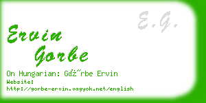 ervin gorbe business card